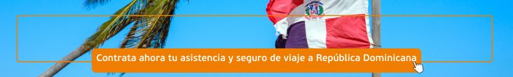 asistencia y seguro de viaje Punta Cana